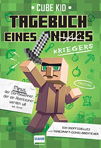 Tagebuch eines Kriegers Bd. 1: Ein inoffizielles -Abenteuer Minecrafter Taschenbuch – 1. August 20
